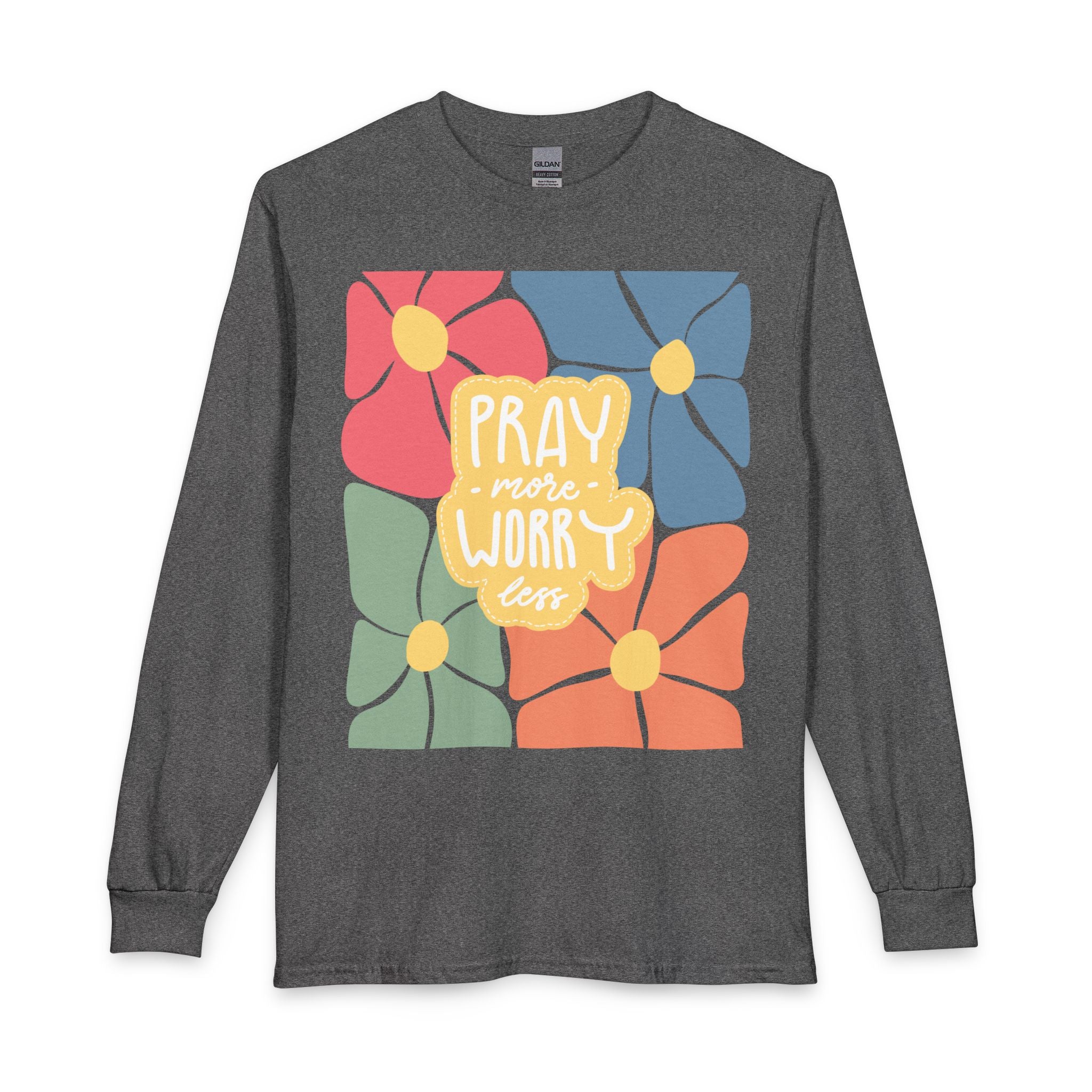 Pray More Worry Less Floral Long Sleeve Tee