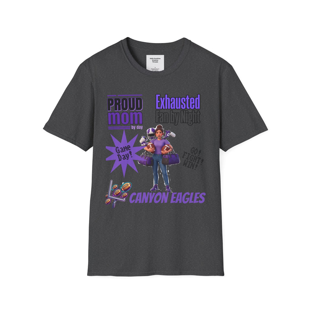 Proud Mom by Day, Exhausted Fan by Night T-Shirt