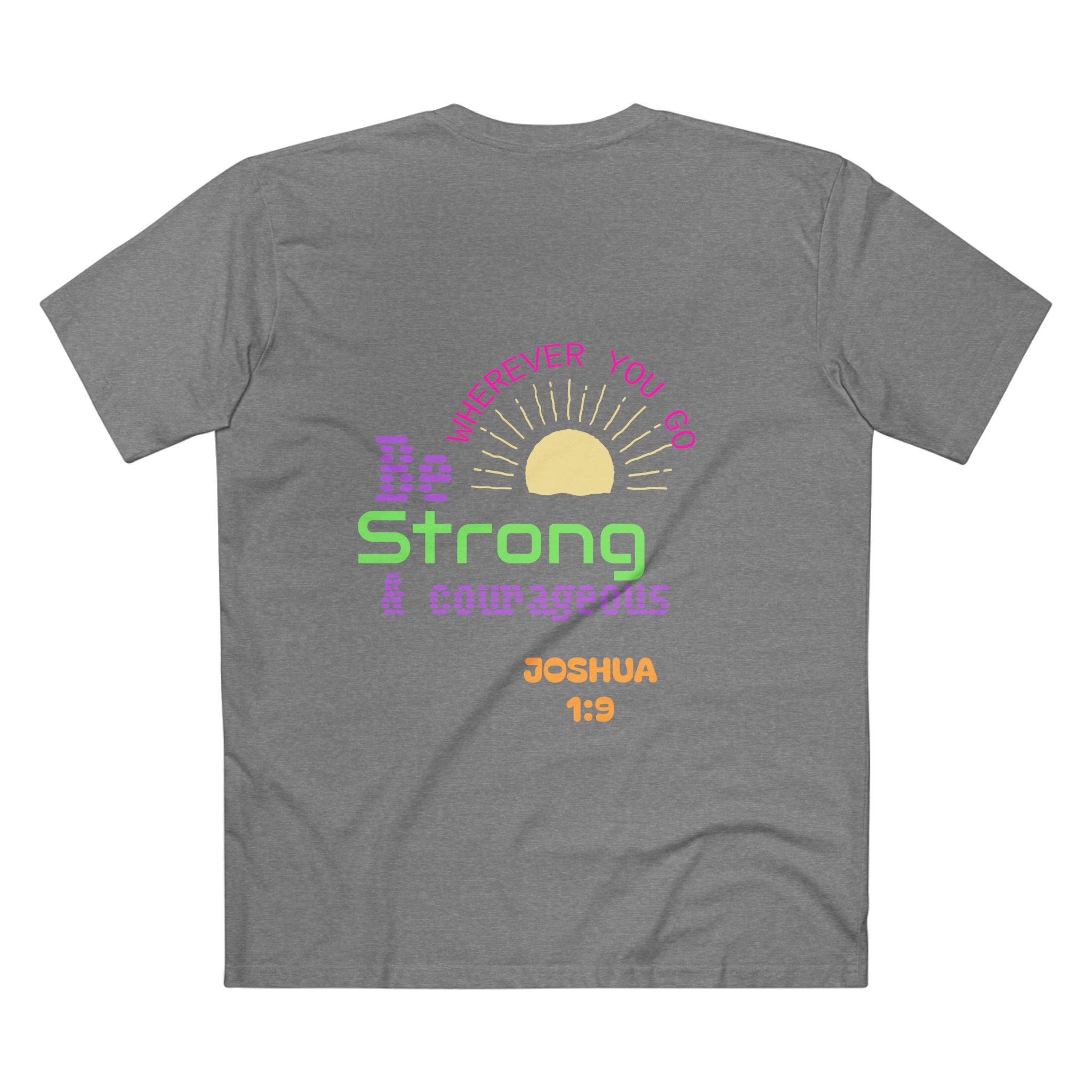 Joshua 1:9 Christian T-Shirt — "Be Strong & Courageous" Faith Tee