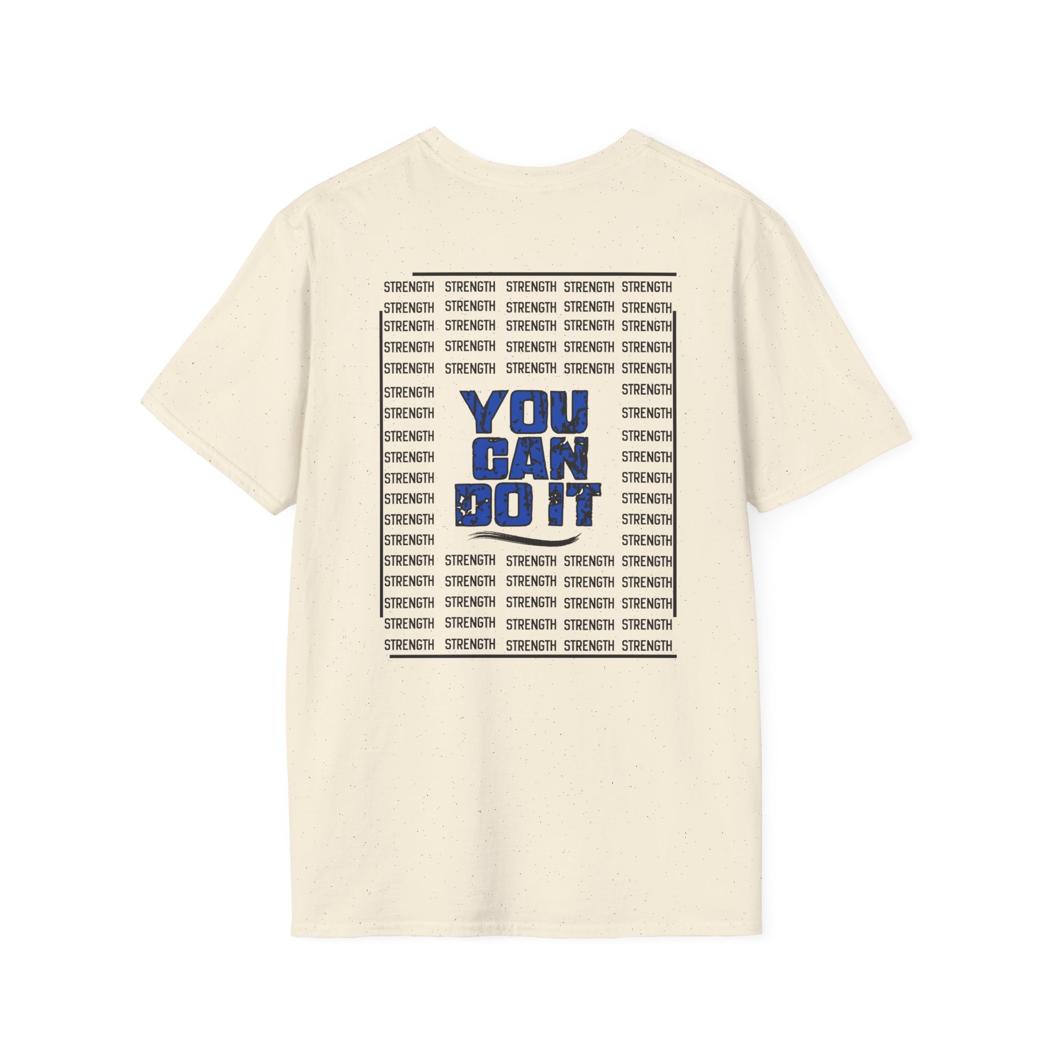 Strength "You Can Do It" T-Shirt — Minimal Blue Logo Tee