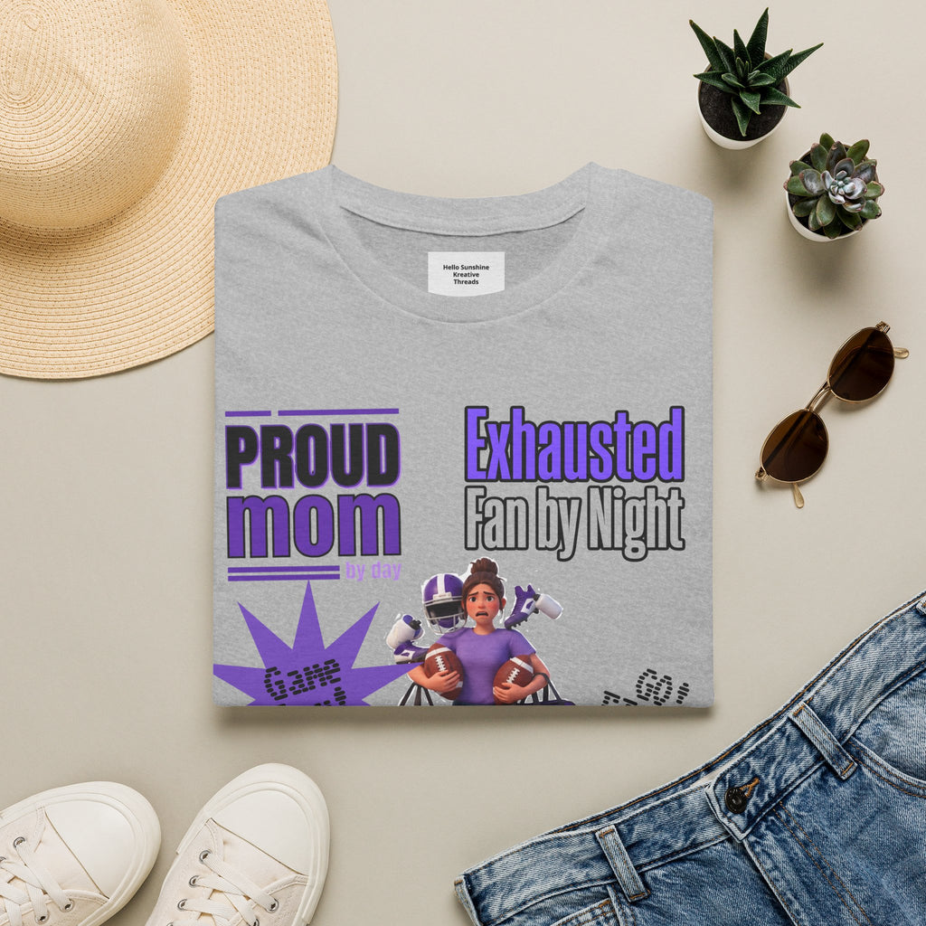 Proud Mom by Day, Exhausted Fan by Night T-Shirt