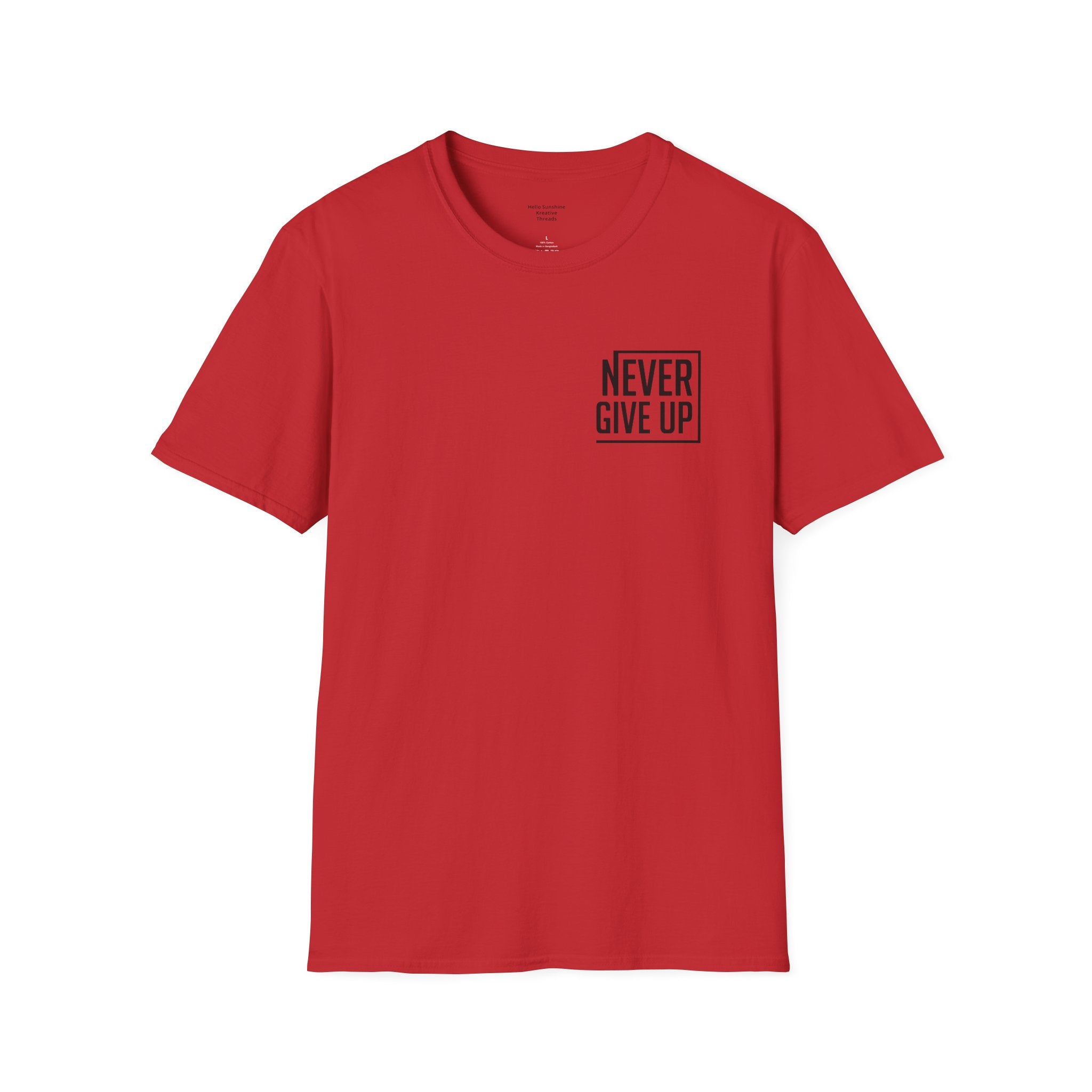 Never Give Up T-Shirt — Minimal Motivational Tee
