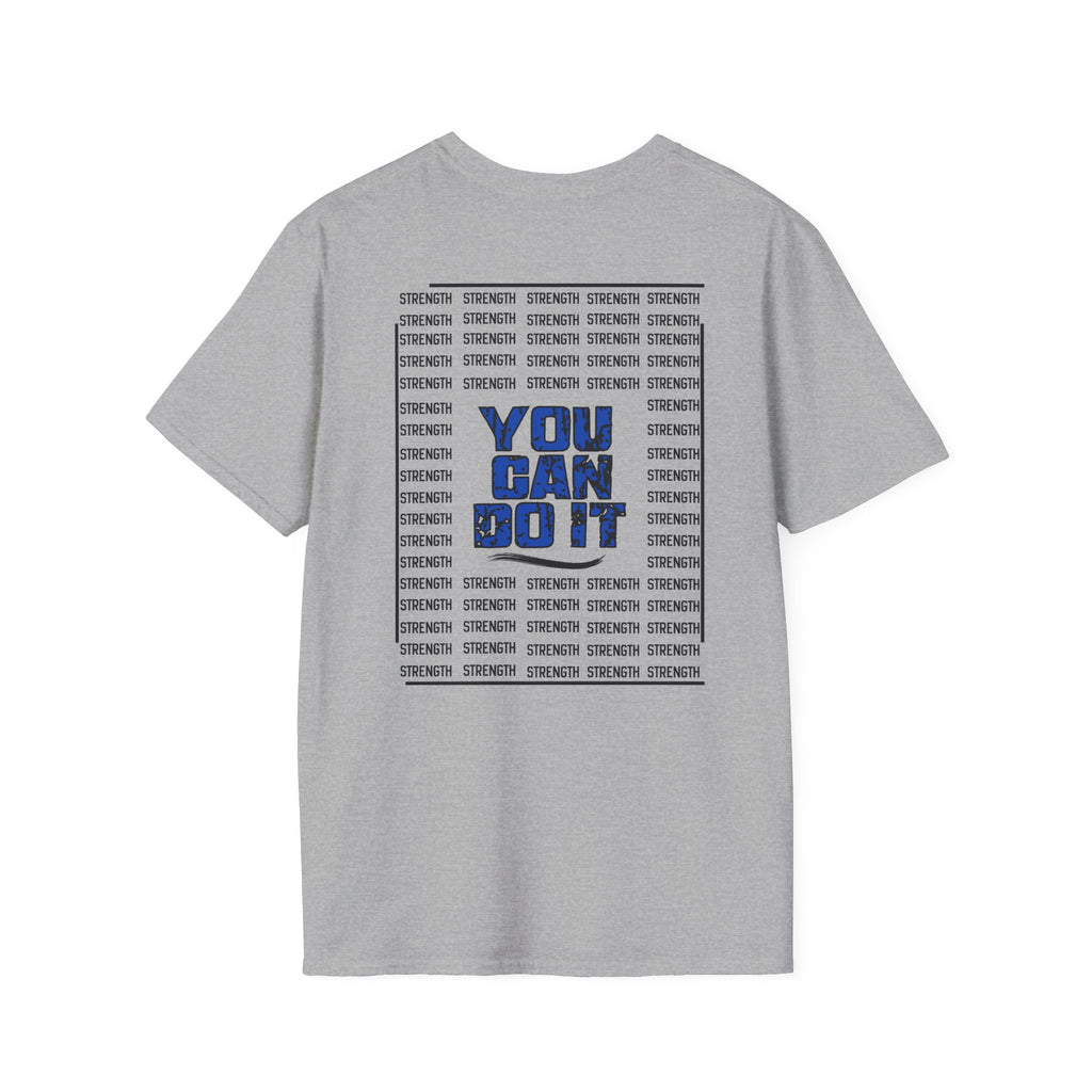 Strength "You Can Do It" T-Shirt — Minimal Blue Logo Tee