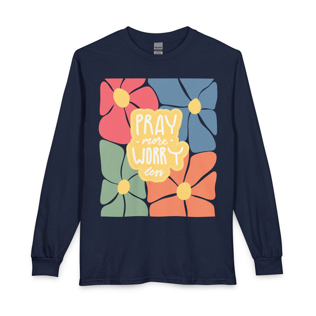 Pray More Worry Less Floral Long Sleeve Tee