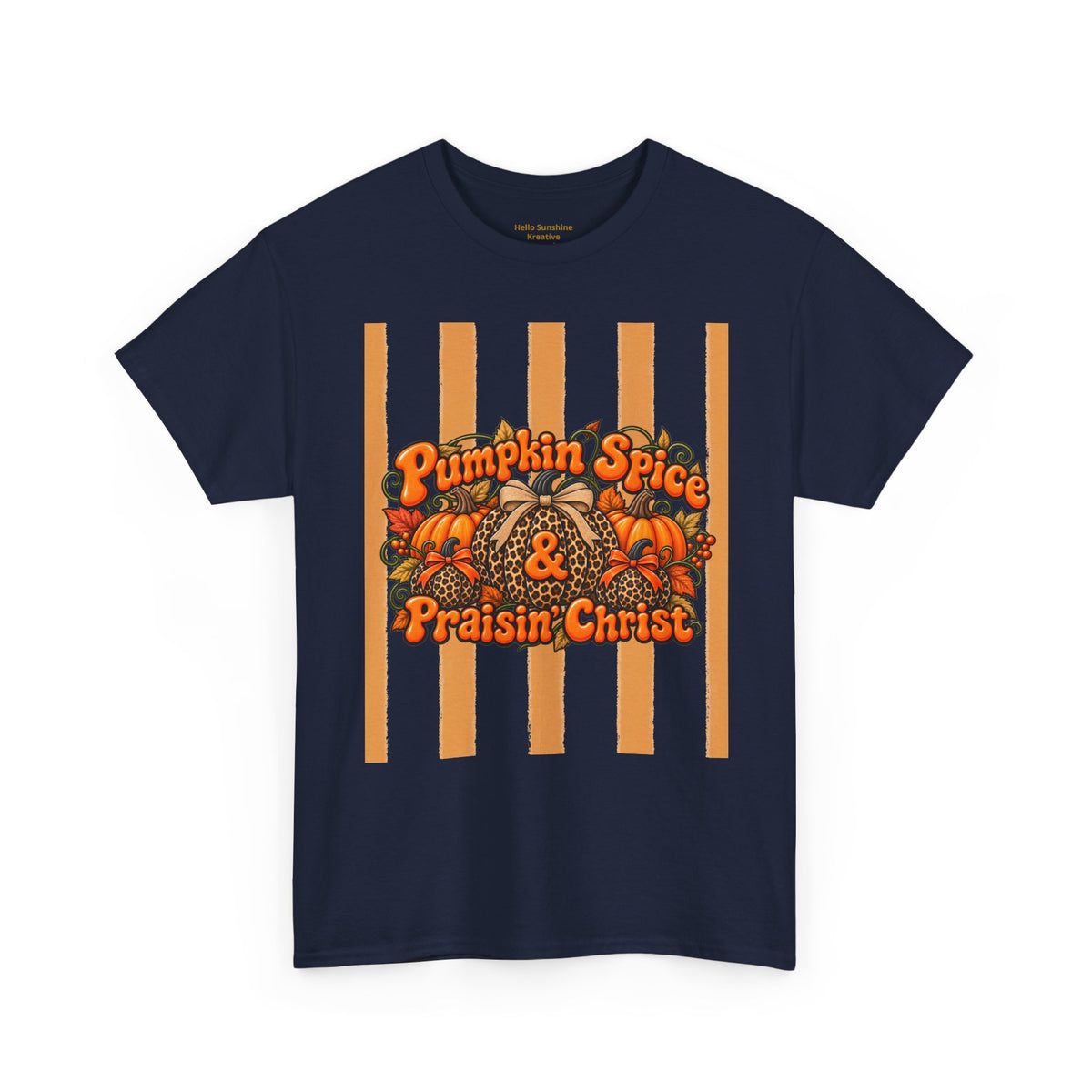 Pumpkin Spice & Praisin' Christ Tee — Fall Christian Pumpkin Graphic T-Shirt