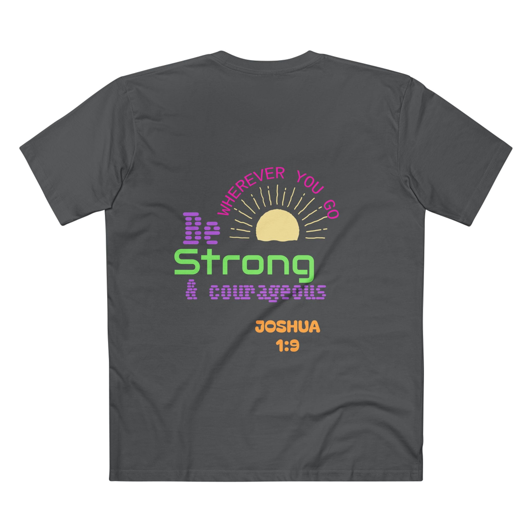Joshua 1:9 Christian T-Shirt — "Be Strong & Courageous" Faith Tee