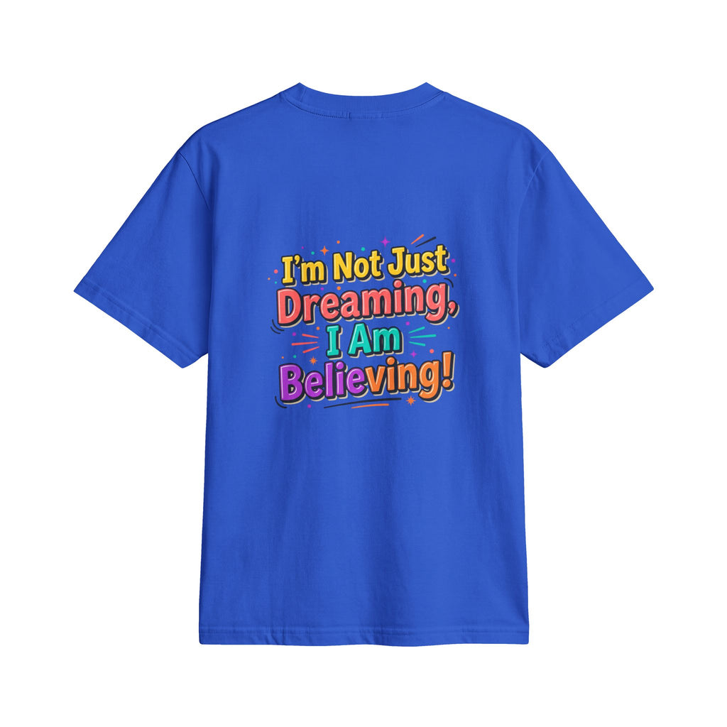 Christian Retro Graphic T-Shirt — "I'm Not Just Dreaming, I Am Believing!"