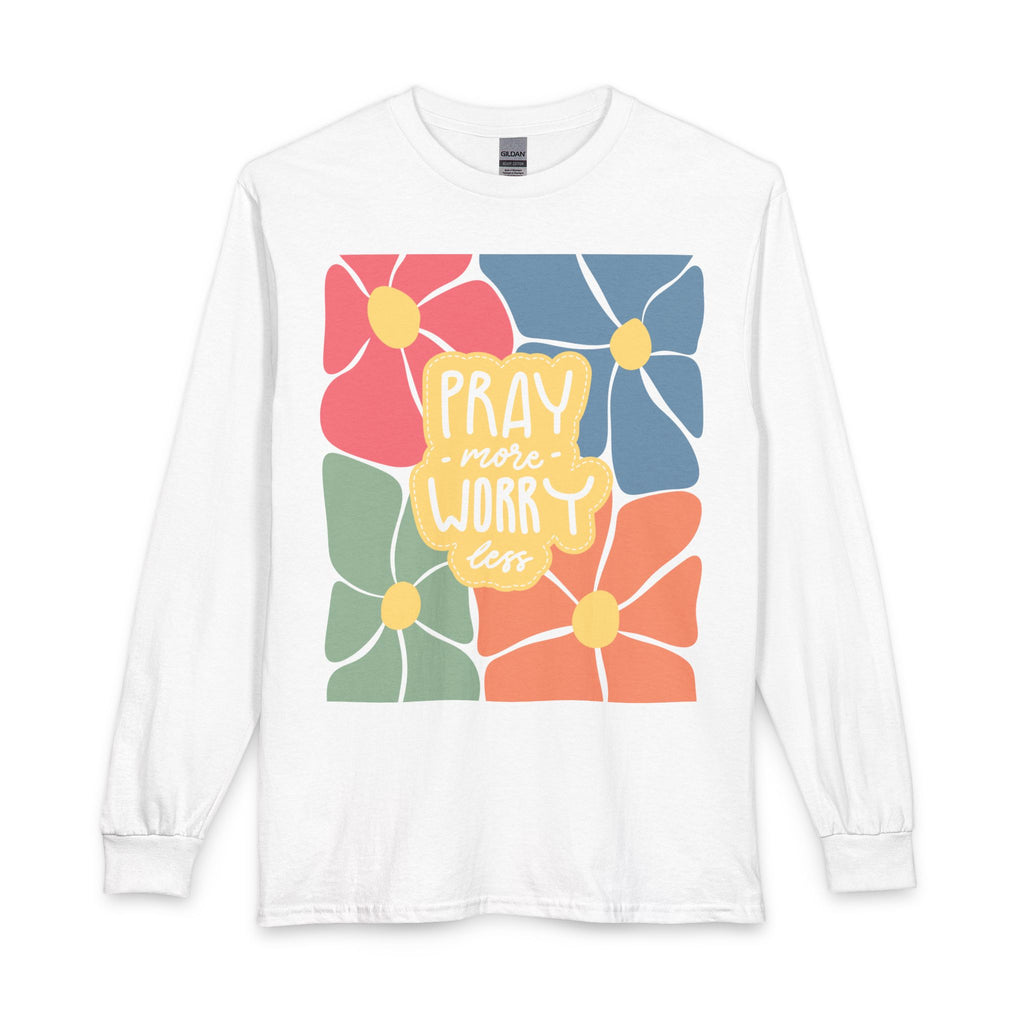Pray More Worry Less Floral Long Sleeve Tee