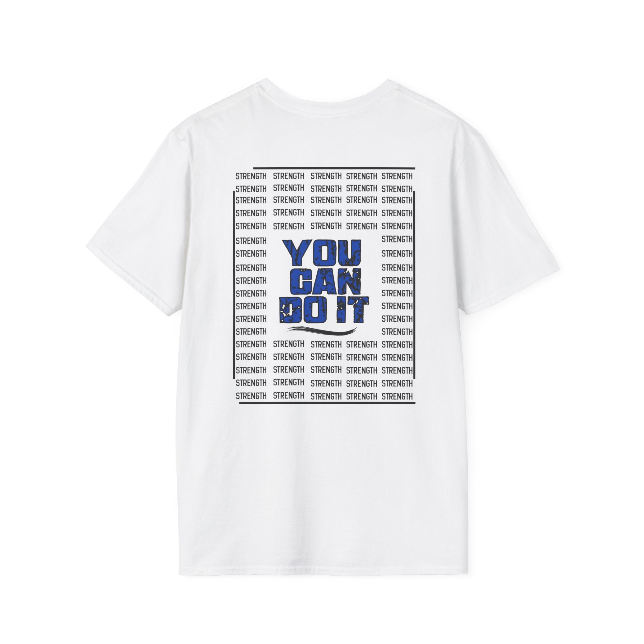 Strength "You Can Do It" T-Shirt — Minimal Blue Logo Tee