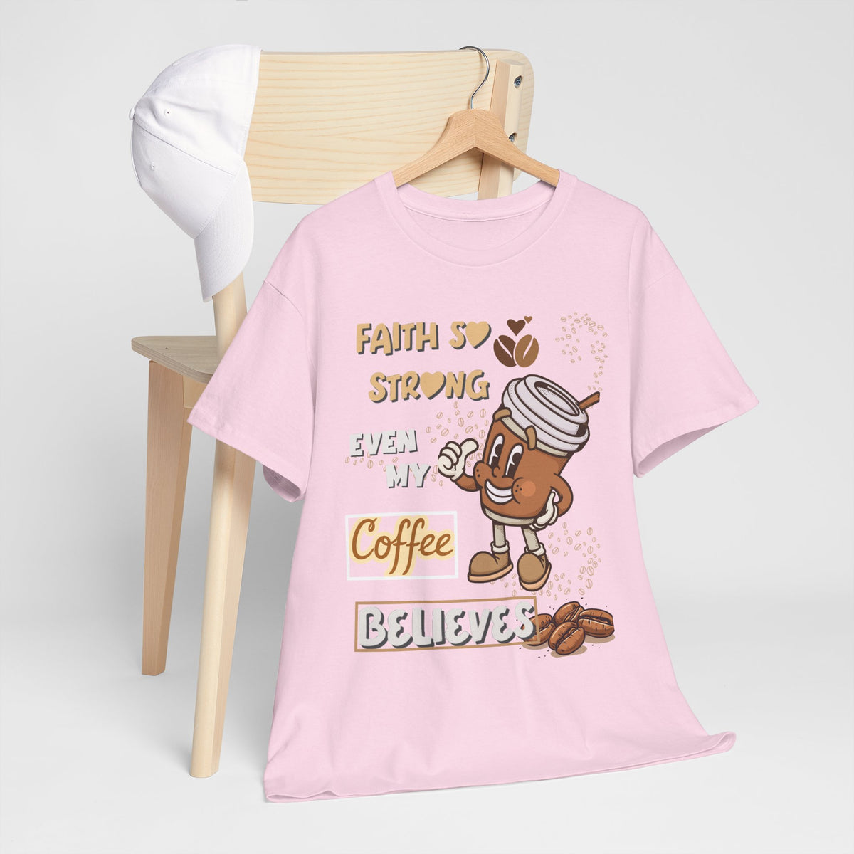 Coffee Believer T‑Shirt — Faith So Strong Even My Coffee Believes