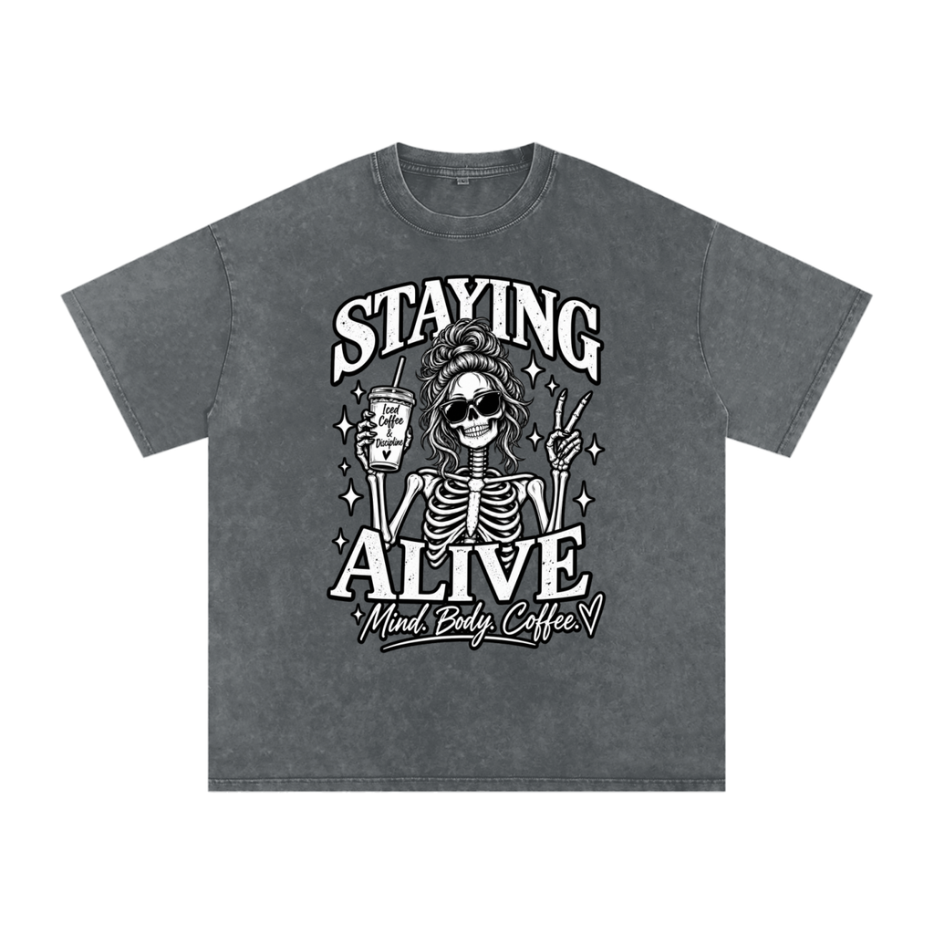 "Staying Alive"   Snow Washed Oversized Cotton T-Shirt