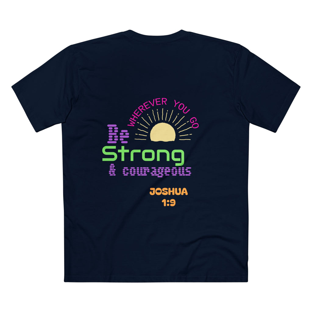 Joshua 1:9 Christian T-Shirt — "Be Strong & Courageous" Faith Tee