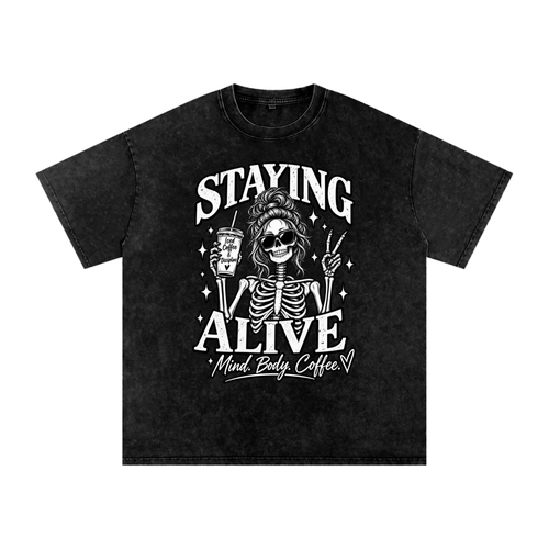 "Staying Alive"   Snow Washed Oversized Cotton T-Shirt